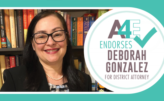 A4E Endorses Deborah Gonzalez District Attorney